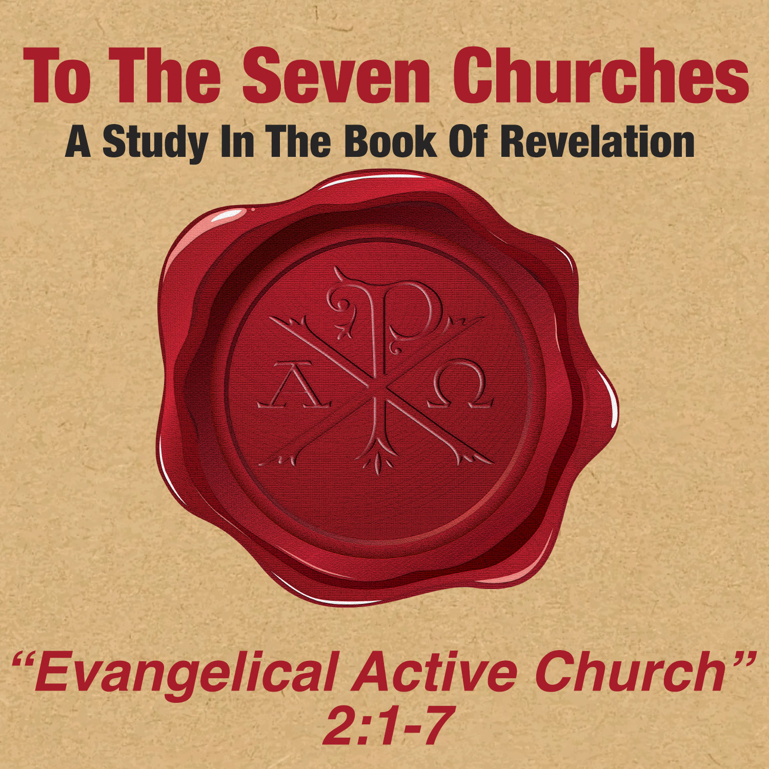 Revelation 2: 1-7 | Evangelical Active Church