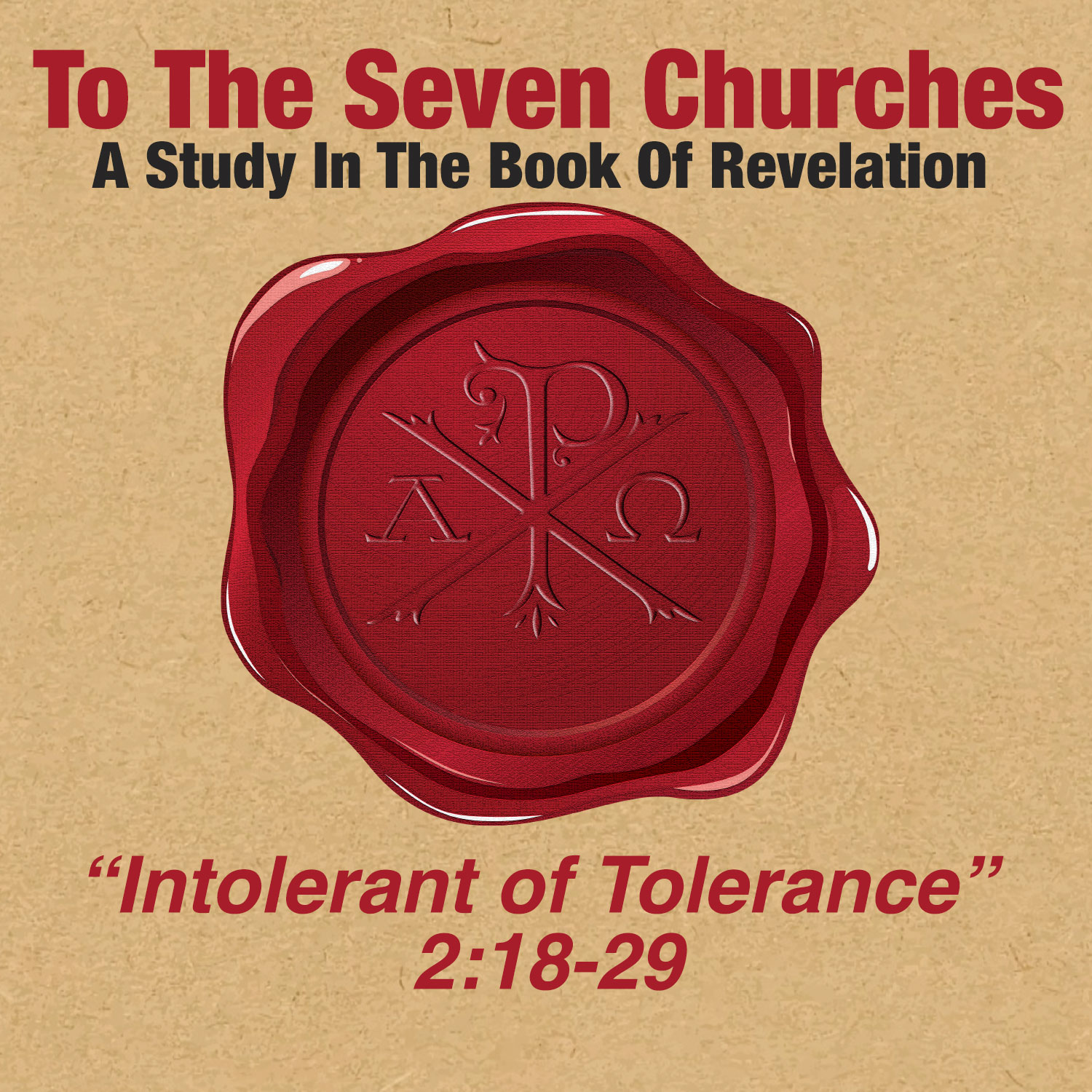 Revelation 2:18-29 | The Tolerant Church