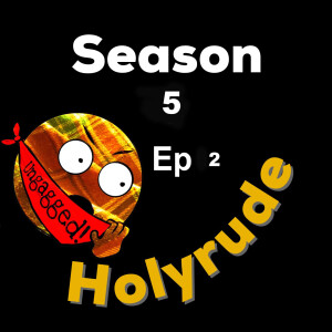 Holyrude Season 5 - Ep 2 -It hud to be Humza