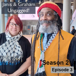 Janis & Graham Ungagged! - Season 2 - Episode 3 - Still don't know what they're thinking