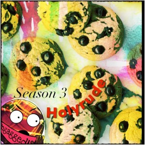 Holyrude Season 3 Episode 2 - Foosty Cookies