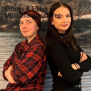 Emma & Ebba - Mjölkbilschaufförer