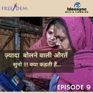 FREE/DEM Community Podcast: Zyada Bolne Wali Aurtein Ep9_Women’s Health-Not A Household Priority?
