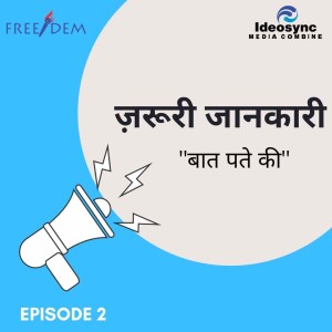 FREE/DEM Community Podcast: Zaroori Jaankari Ep2_Covid special_Home remedies for COVID positive adults