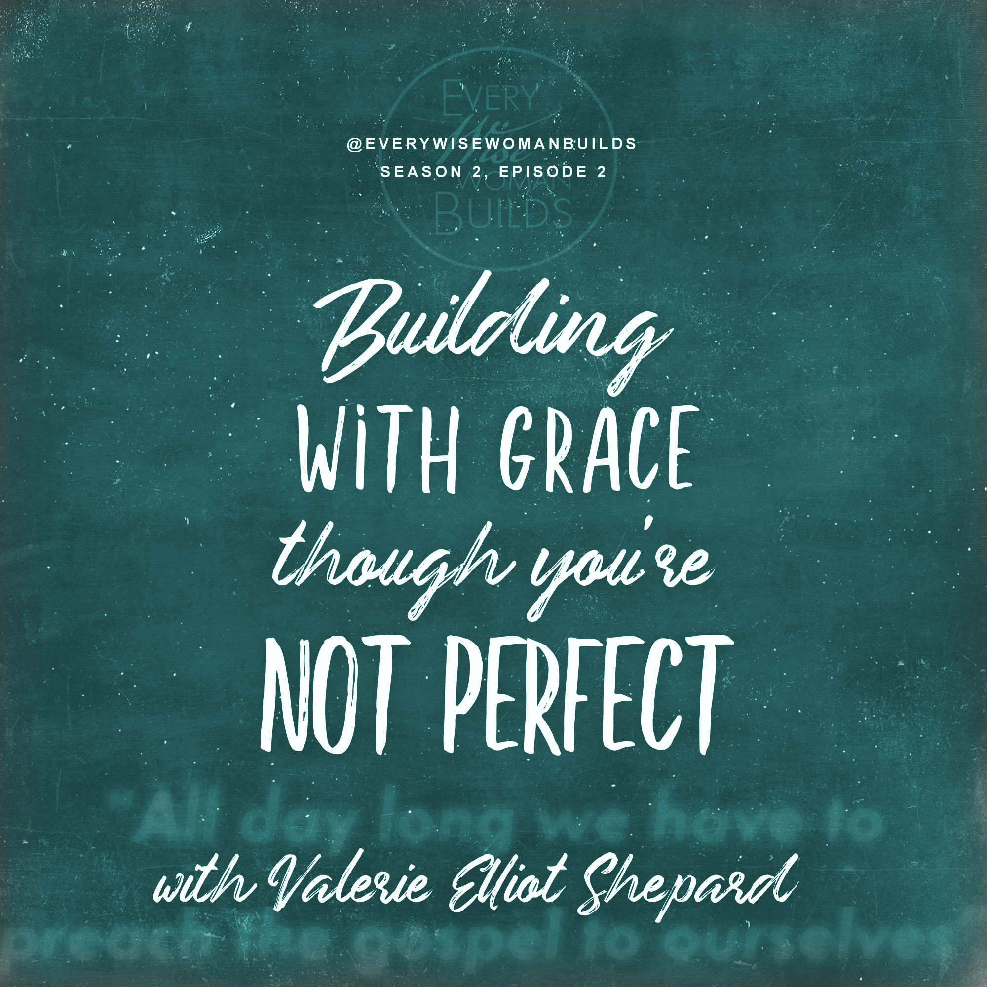 Every Wise Woman Builds