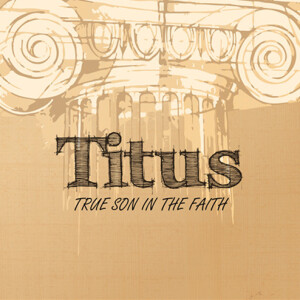 Titus: Part 1 - Tyrone Rinta || Rivers Church