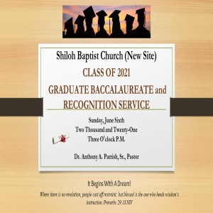 Baccalaureate and Graduate Recognition 2021