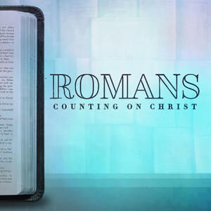 Romans 15:22-33 - Be Filled with Christ