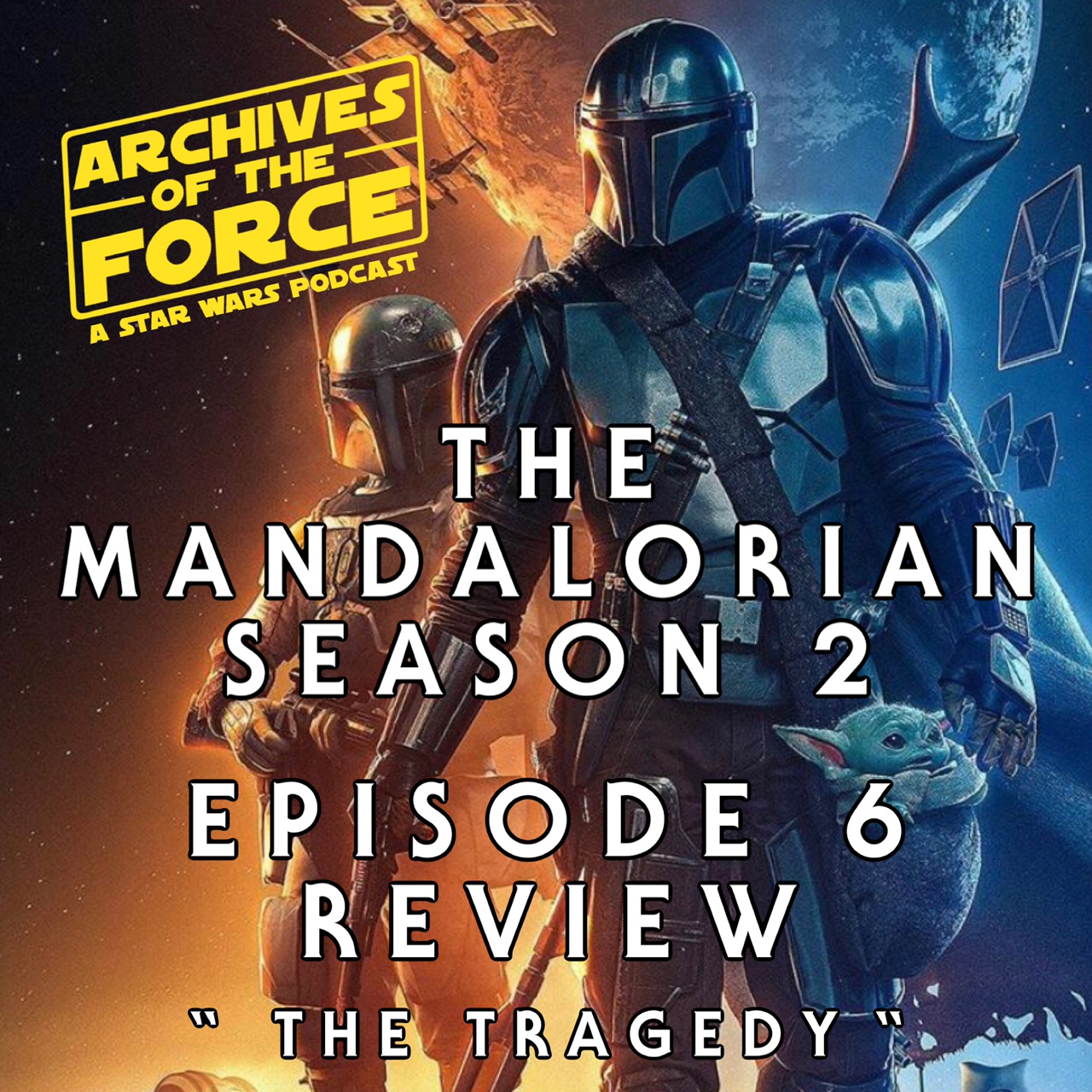 The Mandalorian Season 2 Ep. 6 Review