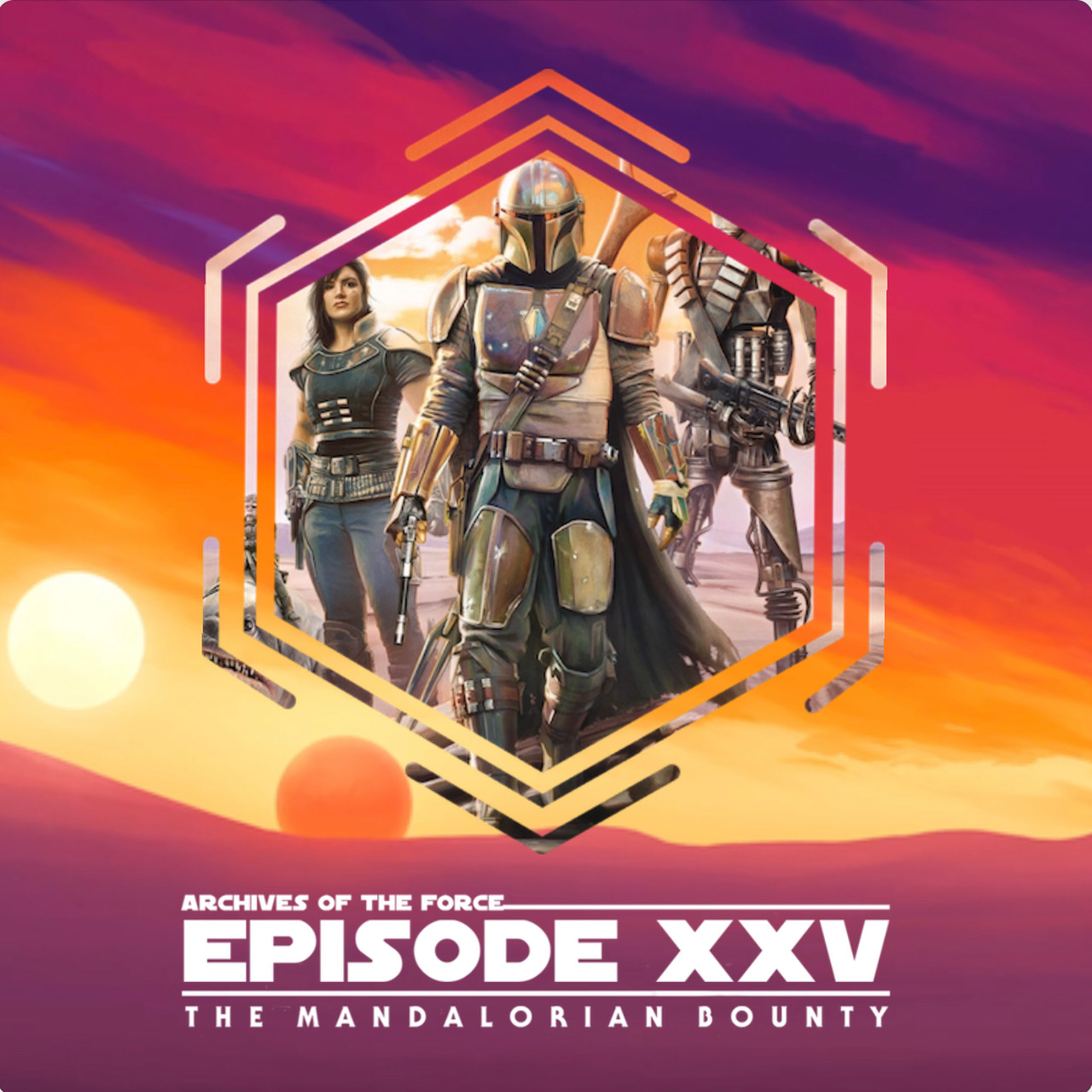 Episode XXV : The Mandalorian Bounty