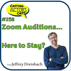 Zoom Auditions; Here to Stay?