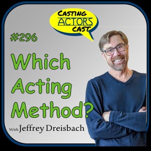 Which Acting Method?