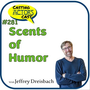#281-Scents of Humor