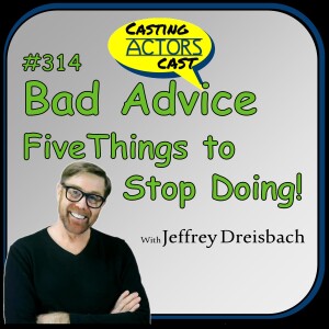 Bad Advice-Five Things to Stop Doing!