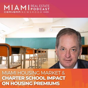 Dr.Hardin — Spotlight: Charter School Impact on Housing Premiums | Ep. 63