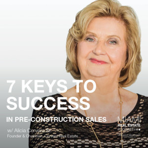 Alicia Cervera Sr. - The 7 Keys to Selling New Construction | Ep. 16