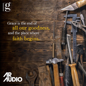 BY GRACE THROUGH FAITH 9MArch 14, 2025)