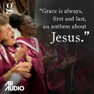 GraceNotes: More About Jesus (September 7, 2018)