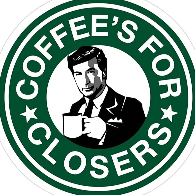 cover of episode Episode 233: Coffee is for Closers