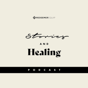 Stories & Healing Podcast - Week  1