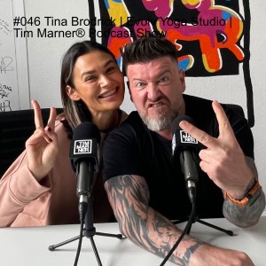 #046 Tina Brodrick | Evolv Yoga Studio | Tim Marner® Podcast Show