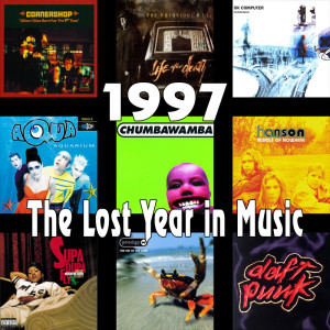 1997: The Lost Year in Music