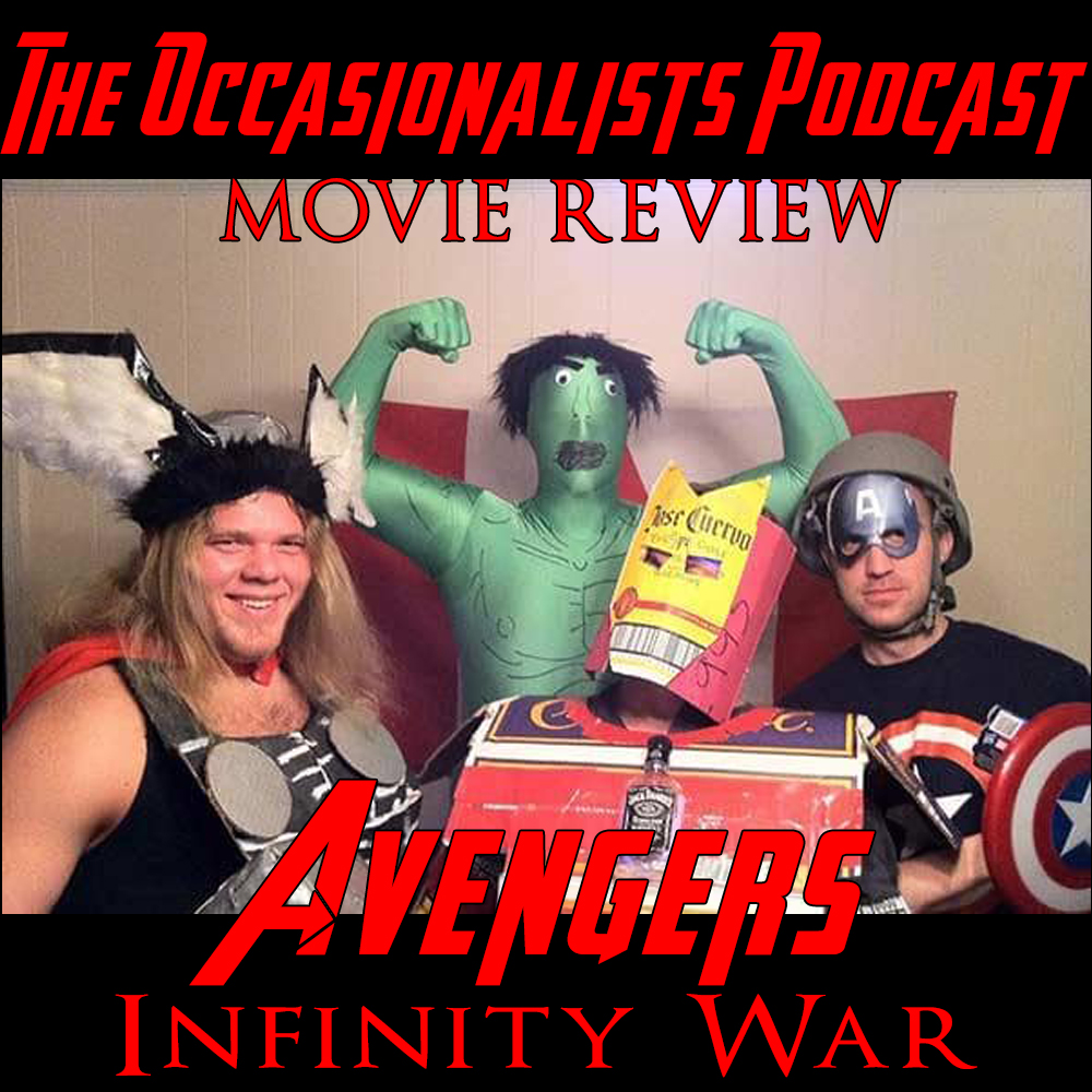 Occasionalists Assemble! The Infinity War Review