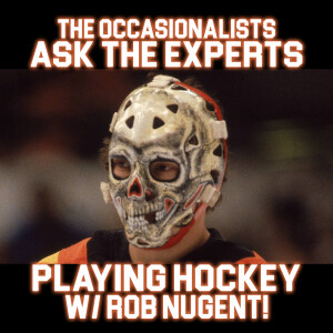 Ask The Experts: Playing Hockey w/ Rob Nugent