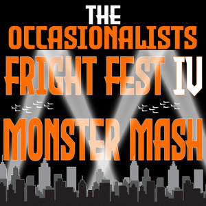 Fright Fest IV: Monster Mash