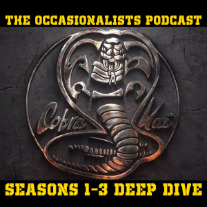 Cobra Kai Deep Dive