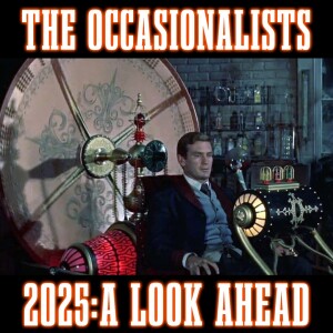 2025: A Look Ahead