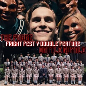 Fright Fest V Double Feature: The Purge & Battle Royale