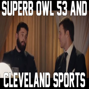 Superb Owl 53 & CLE Sports