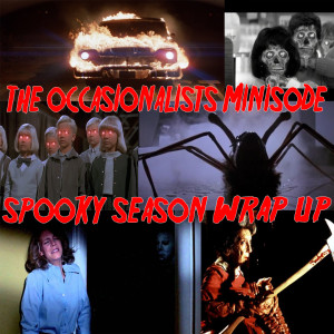 Minisode: Spooky Season Wrap Up