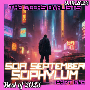 Best of 2023: SciPhylum Pt One