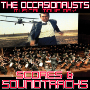 Musical Movie May: Scores & Soundtracks