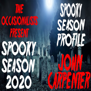Spooky Season Profile: John Carpenter Pt 1