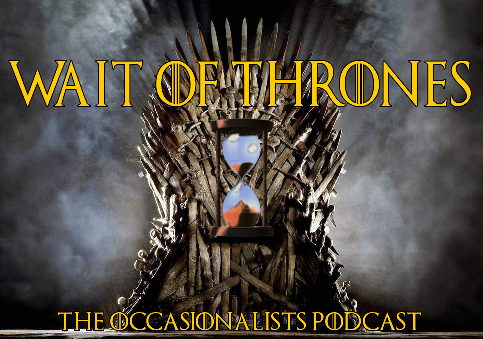 Wait of Thrones