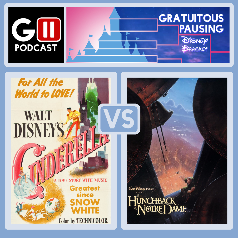 Episode 3 Disney Bracket: Cinderella vs Hunchback