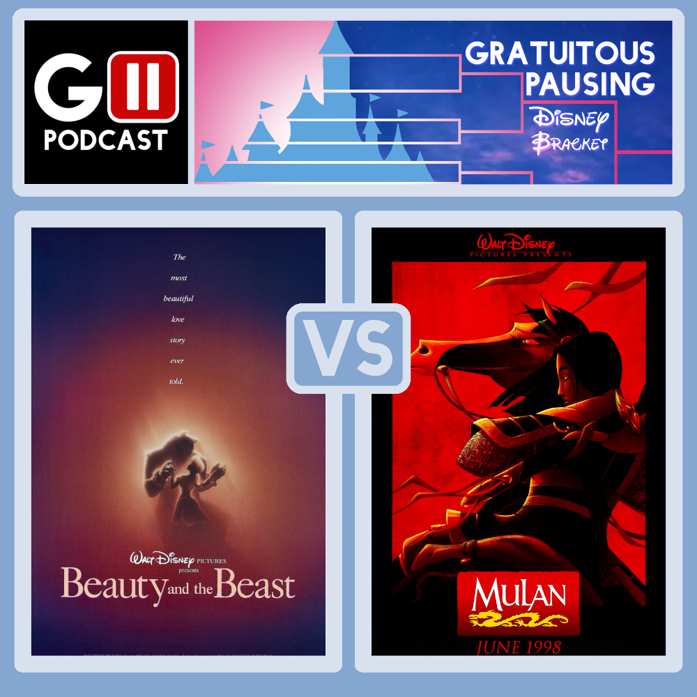 Episode 6 Disney Bracket: Beauty &amp; the Beast vs Mulan