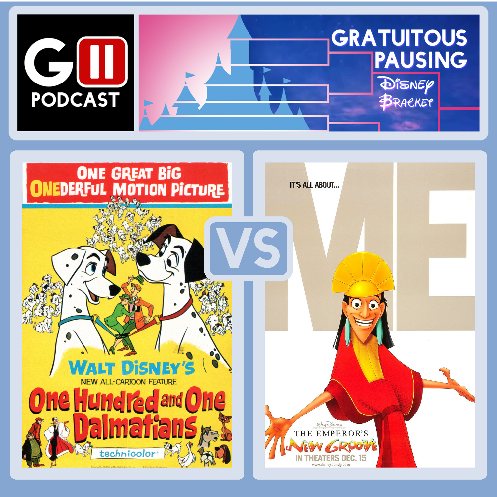 Episode 9 Disney Bracket: 101 Dalmatians vs Emperor's New Groove