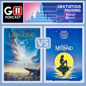 Episode 23 Disney Bracket: Lion King vs Little Mermaid