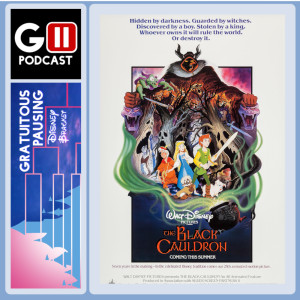 Episode 36 Disney Honorable Mentions: The Black Cauldron