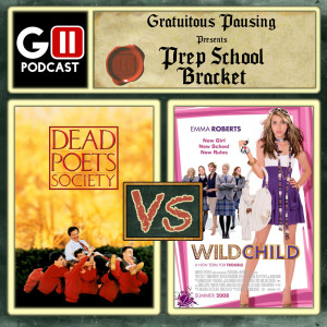 Prep School Bracket Episode 13: Dead Poets Society vs Wild Child