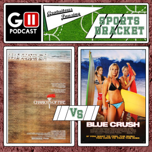 Sports Bracket Match 8: Chariots of Fire vs Blue Crush