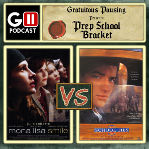 Prep School Bracket Episode 14: Mona Lisa Smile vs School Ties