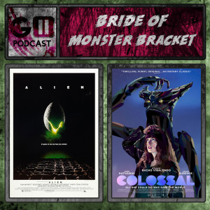Bride of Monster Bracket 1: Alien vs Colossal