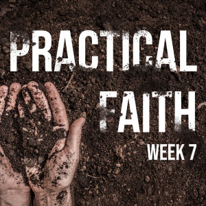 Healing Prayer (James 5:13-16) Practical Faith – Week 7