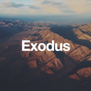 Exodus: Faith - Josh Branham