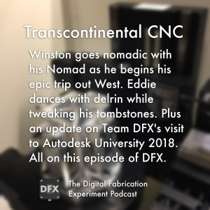 Ep. 010 - Transcontinental CNC